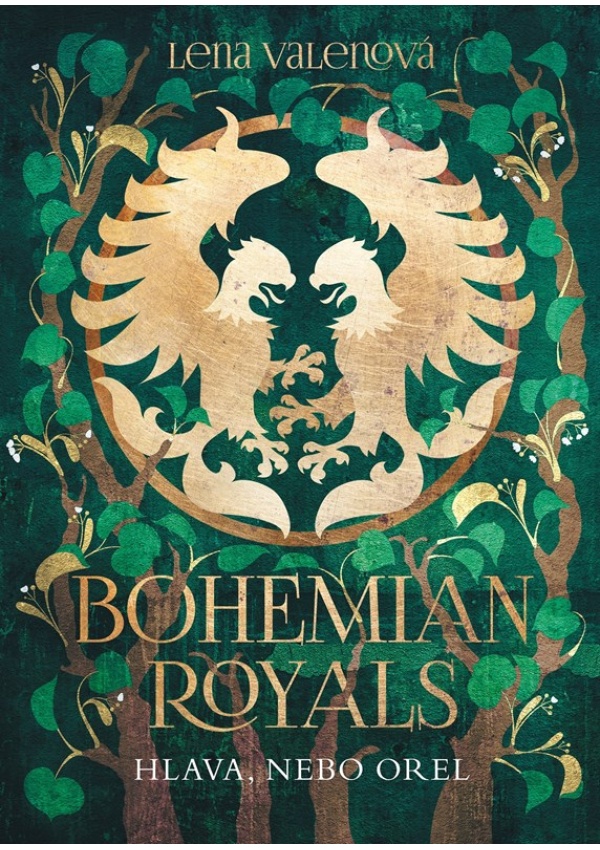Levně Bohemian Royals 3: Hlava, nebo orel