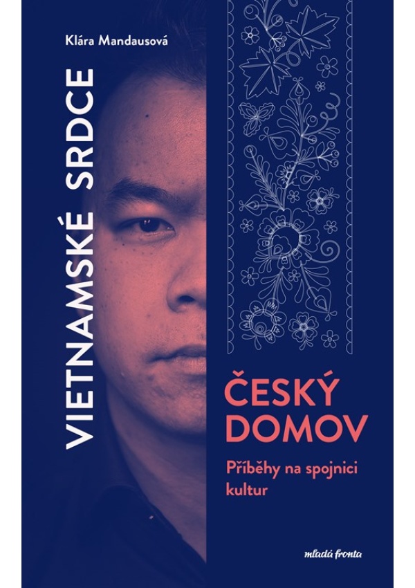 Levně Vietnamské srdce, český domov