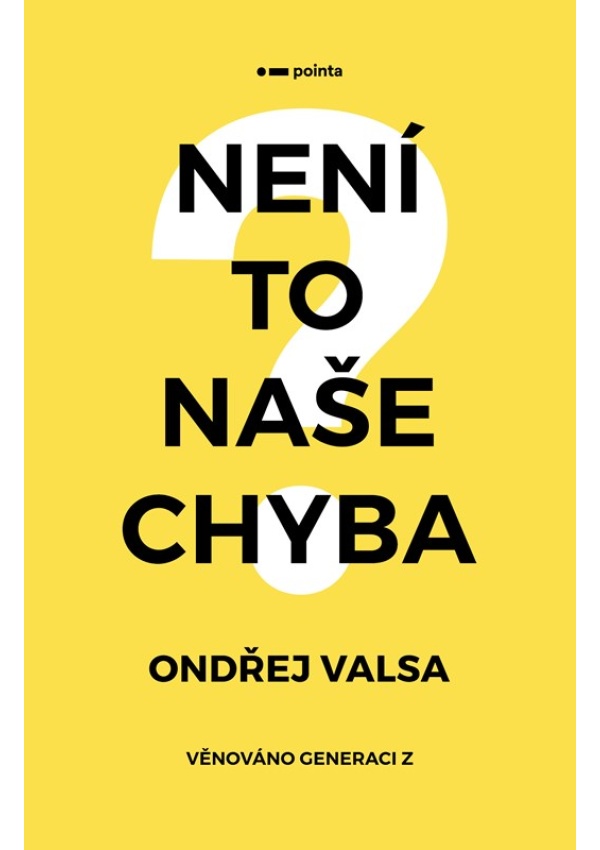 Levně Není to naše chyba?