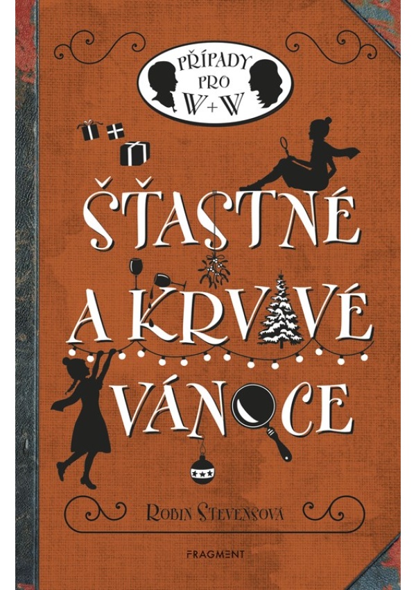 Levně Šťastné a krvavé Vánoce