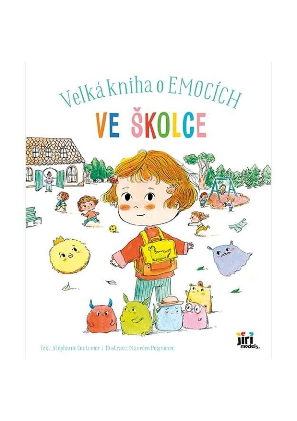 Levně Ve školce - Velká kniha o emocích