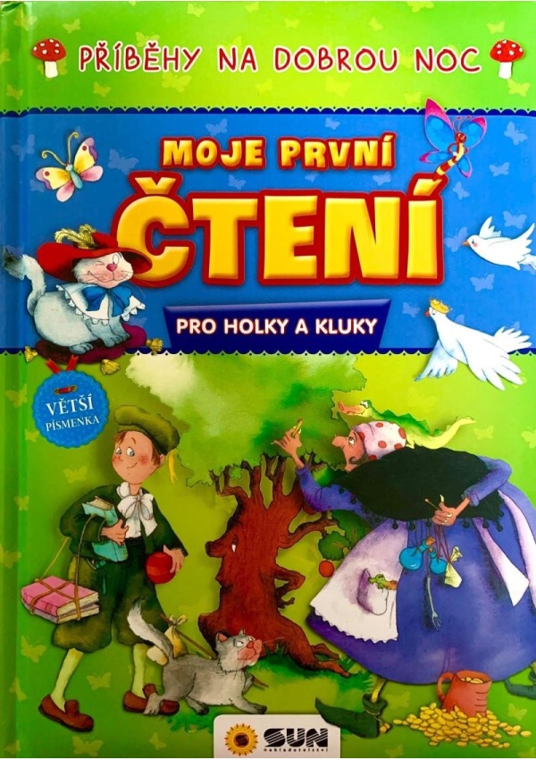 Příběhy na dobrou noc - Moje první čtení pro holky a kluky