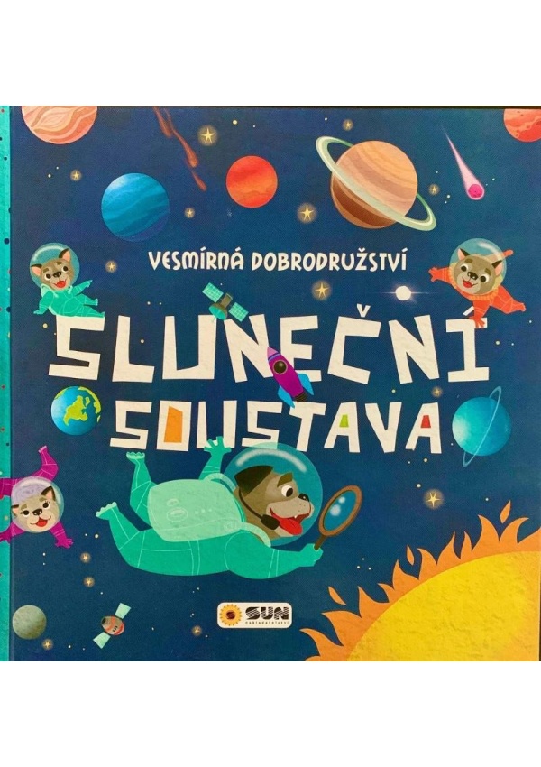 Levně Sluneční soustava - Vesmírná dobrodružství