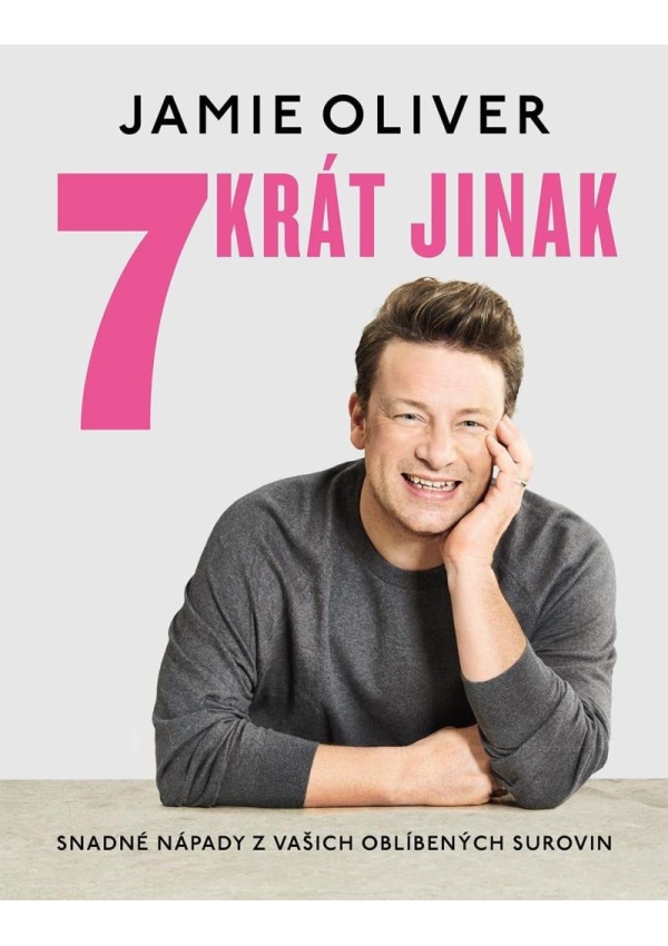 Levně 7krát jinak - Snadné nápady z vašich oblíbených surovin