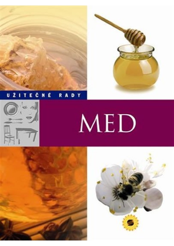 Med - Užitečné rady NAKLADATELSTVÍ SUN s.r.o.