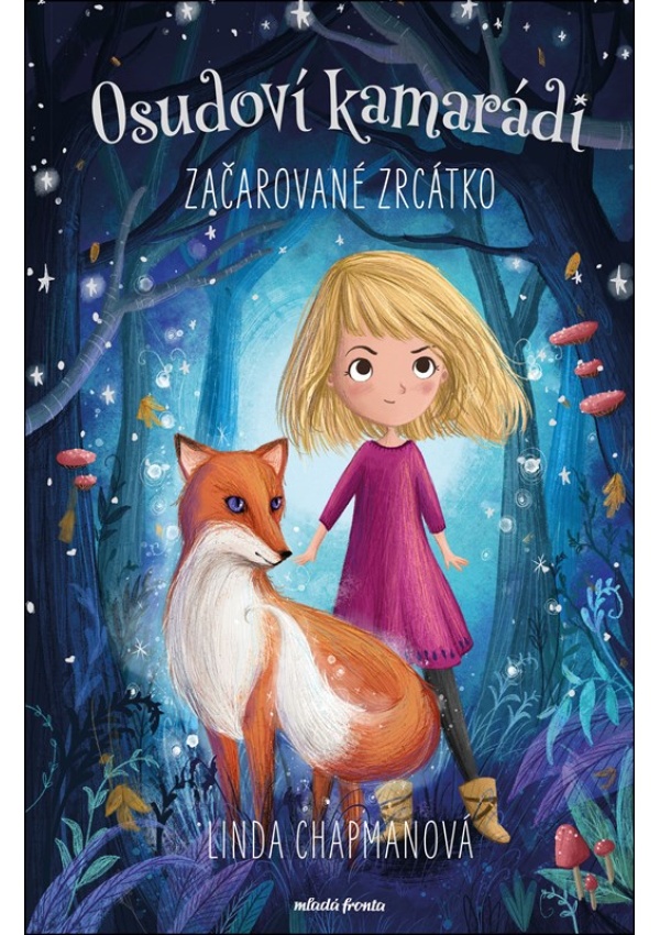Osudoví kamarádi: Začarované zrcátko