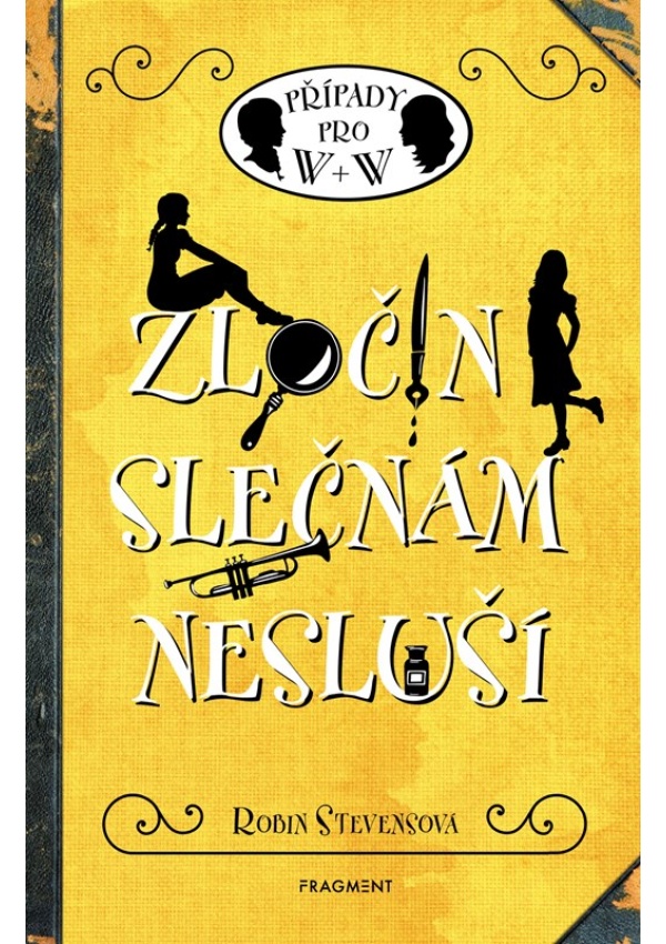 Levně Zločin slečnám nesluší