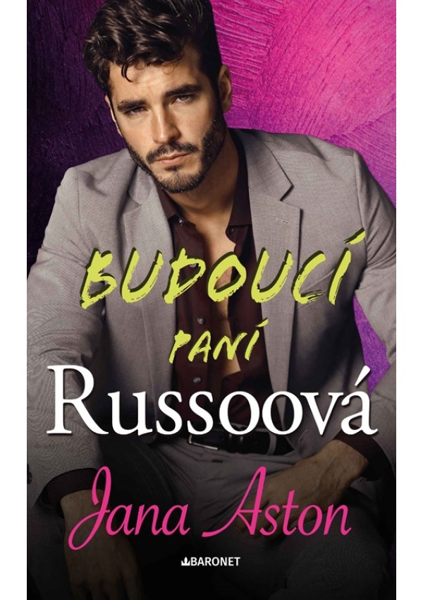Levně Budoucí paní Russoová