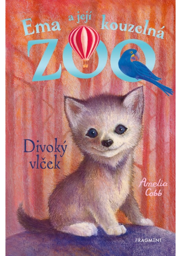 Levně Ema a její kouzelná zoo - Divoký vlček