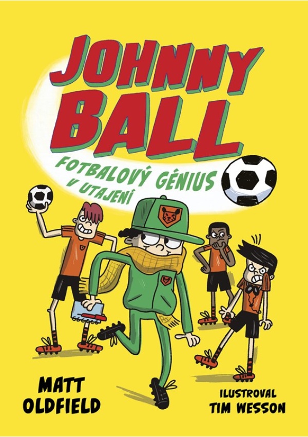 Levně Johnny Ball: fotbalový génius v utajení