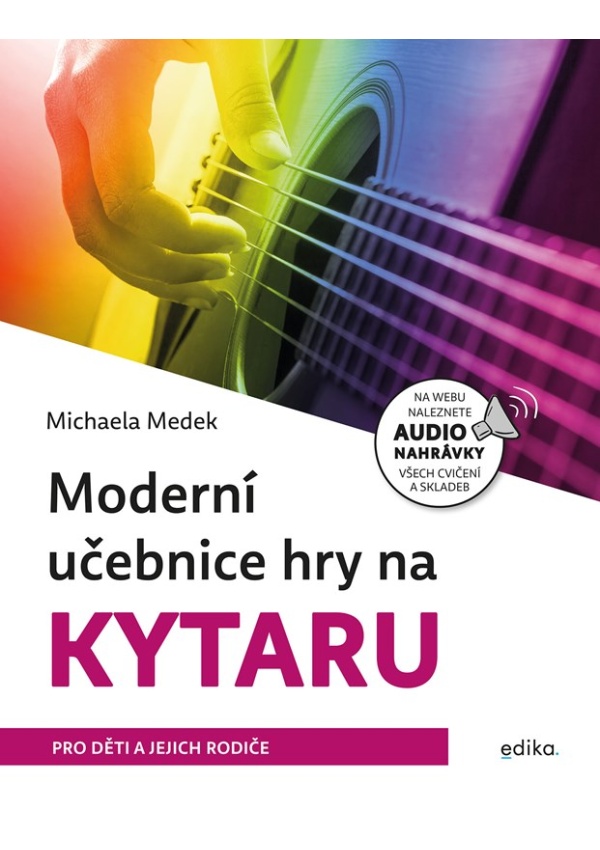 Levně Moderní učebnice hry na kytaru
