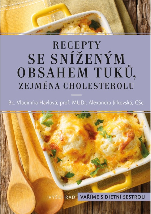 Levně Recepty se sníženým obsahem tuků, zejména cholesterolu