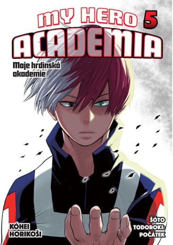 Levně Moje hrdinská akademie 5 - Šóto Todoroki: Počátek