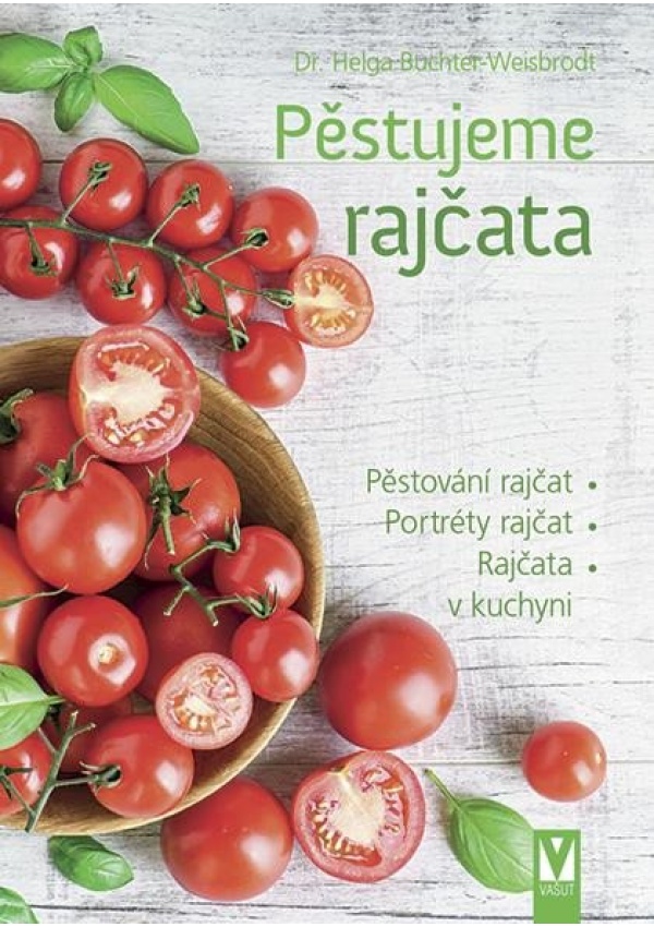 Levně Pěstujeme rajčata