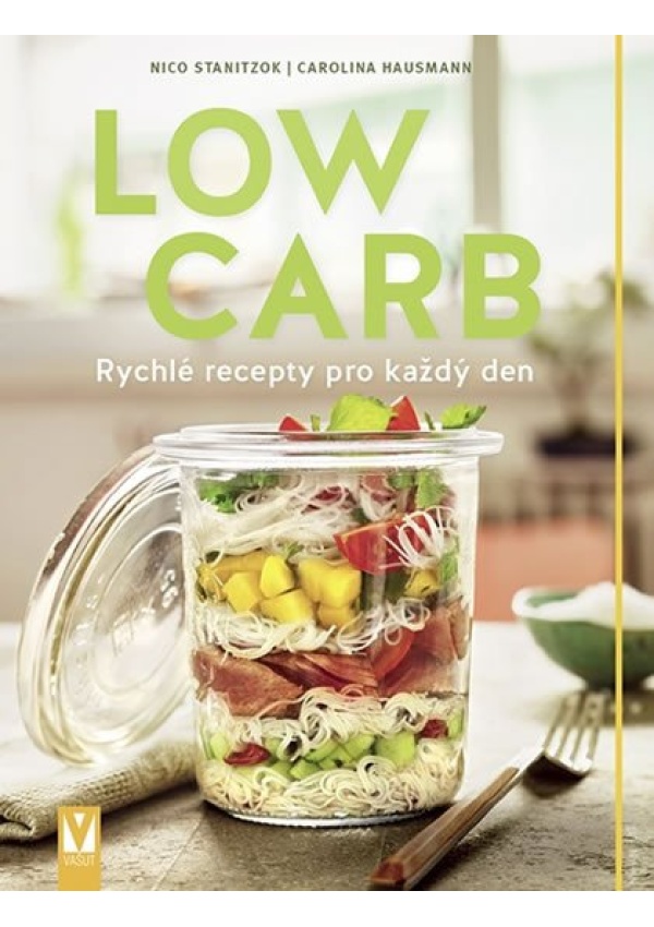 Levně Low Carb - Rychlé recepty pro všední den
