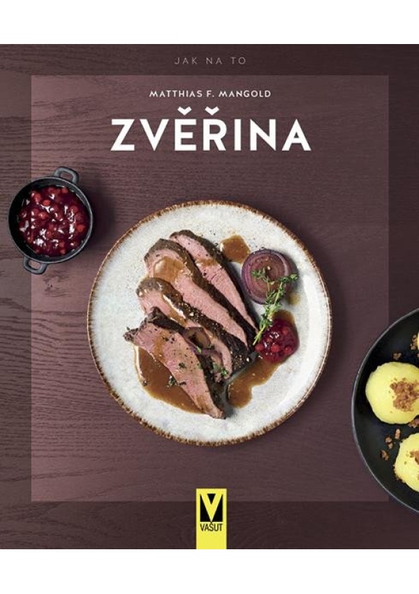 Levně Zvěřina - Jak na to