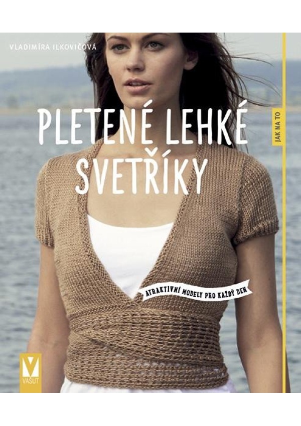 Levně Pletené lehké svetříky - Atraktivní modely pro každý den