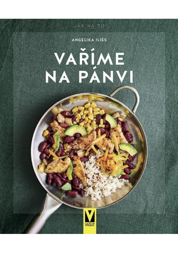 Vaříme na pánvi - Jak na to