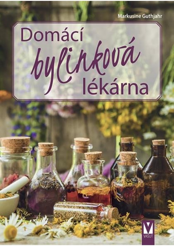 Levně Domácí bylinková lékárna