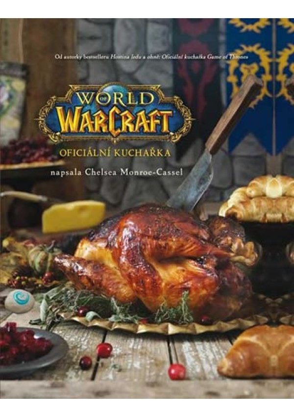 Levně World of WarCraft - Oficiální kuchařka