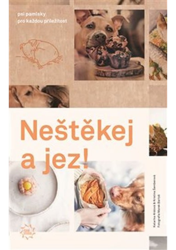 Neštěkej a jez! - O chlup lepší kuchařka