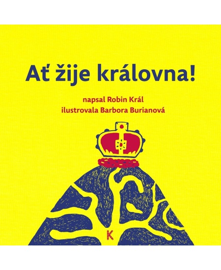 Levně Ať žije královna!
