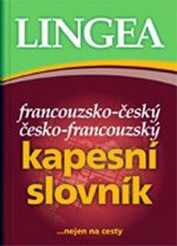 Francouzsko-český česko-francouzský kapesní slovník - 4. vydání