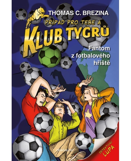 Levně Klub Tygrů - Fantom z fotbalového hřiště