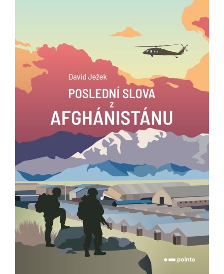 Poslední slova z Afghánistánu