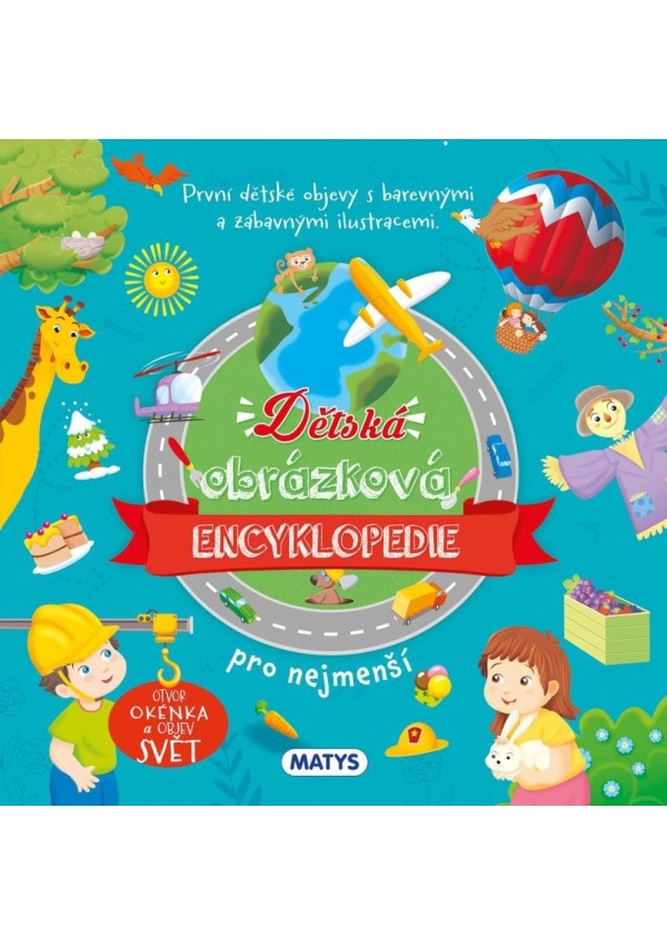 Dětská obrázková encyklopedie pro nejmenší