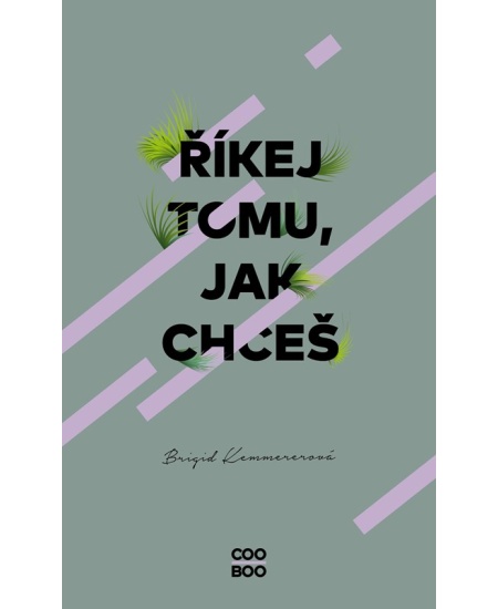 Levně Říkej tomu, jak chceš