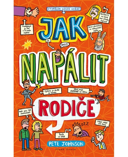 Jak napálit rodiče