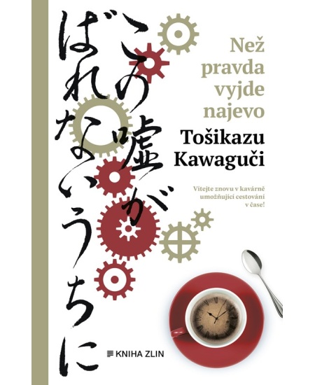 Než pravda vyjde najevo