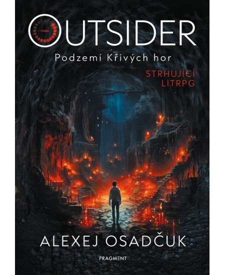 Outsider – Podzemí Křivých hor