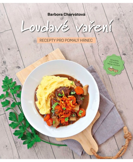 Levně Loudavé vaření: Recepty pro pomalý hrnec