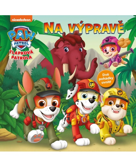 Tlapková patrola – Na výpravě