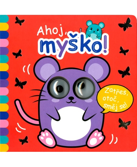 Levně Okatá knížka - Ahoj, myško!