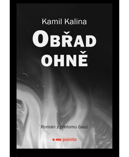 Levně Obřad ohně