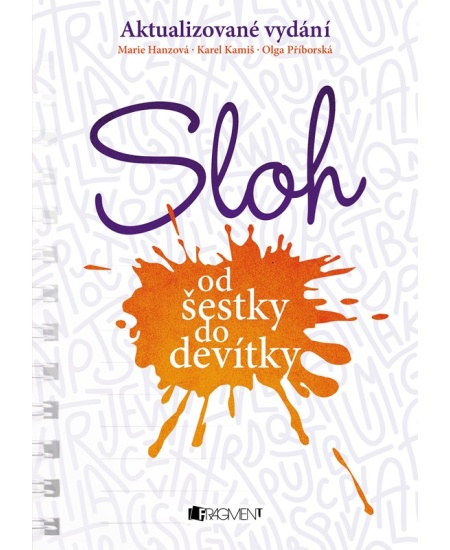 Levně Sloh od šestky do devítky