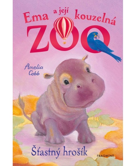 Levně Ema a její kouzelná zoo - Šťastný hrošík