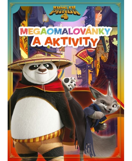 Levně Kung Fu Panda 4 - Mega omalovánky a aktivity