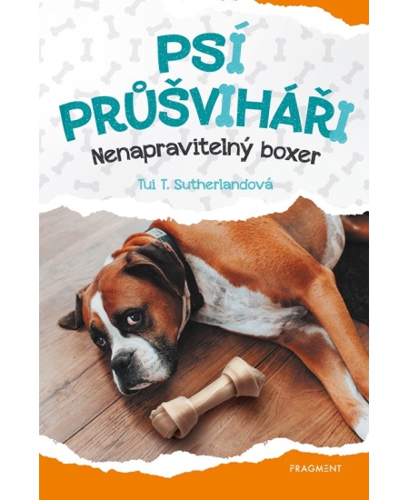 Levně Psí průšviháři - Nenapravitelný boxer