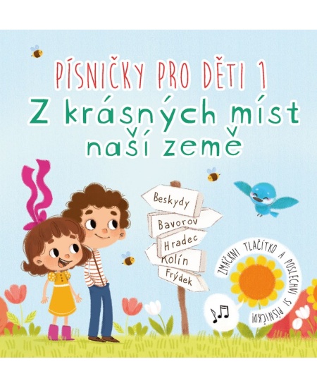 Levně Písničky pro děti 1. Z krásných míst naší země