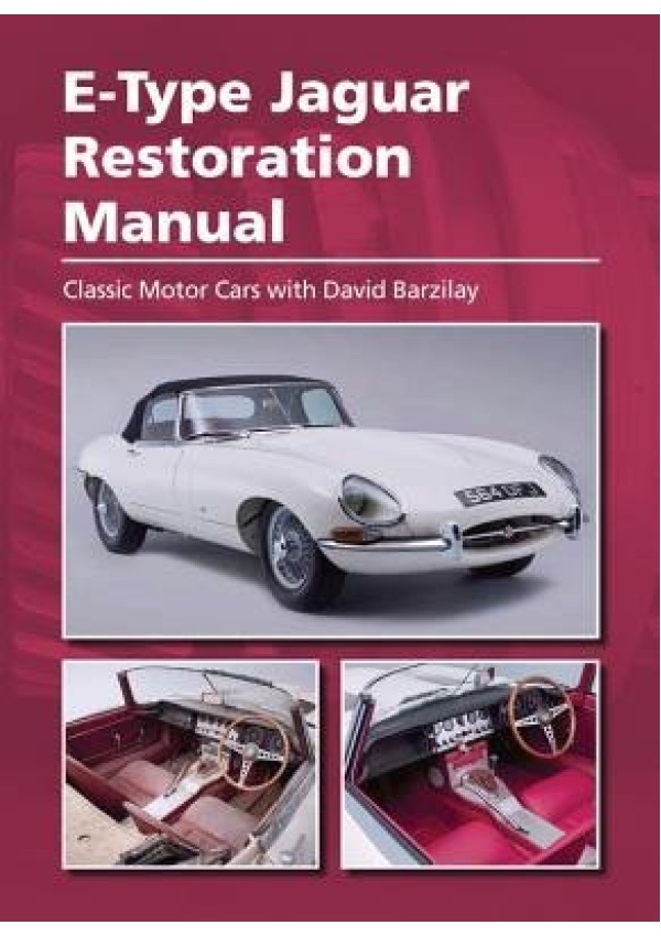 Levně E-Type Jaguar Restoration Manual