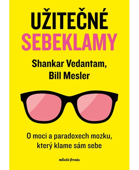 Levně Užitečné sebeklamy