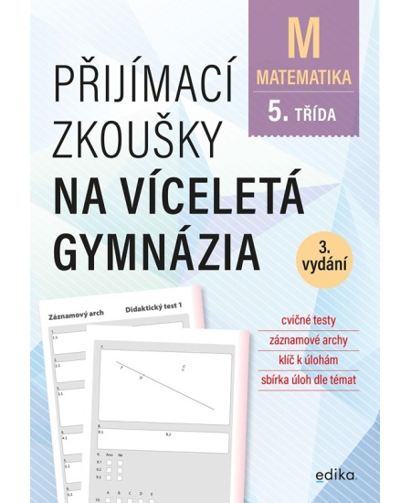 Přijímací zkoušky na víceletá gymnázia – matematika