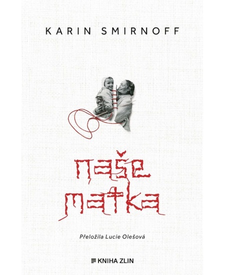 Levně Naše matka