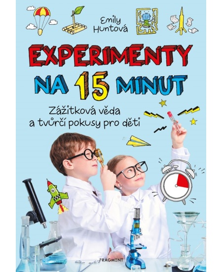 Levně Experimenty na 15 minut