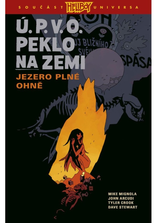 Levně Ú.P.V.O. Peklo na zemi 8 - Jezero plné ohně