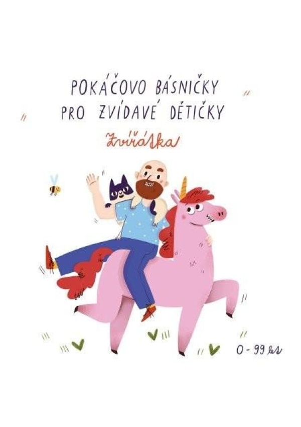 Pokáčovo básničky pro zvídavé dětičky Zvířátka